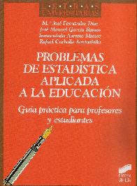 Problemas de Estadstica Aplicada a la Educacin