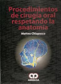 Procedimientos de Ciruga Oral Respetando la Anatoma