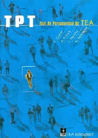 TPT Test de Personalidad de TEA (Evaluacin en ambitos profesional y personal Adolescentes y adulto