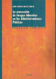 La prevencion de riesgos laborales en las Administraciones Publicas