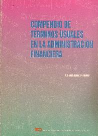 Compendio terminos usuales en la administracion financiera