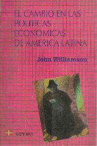 El cambio en las Politicas economicas de America Latina