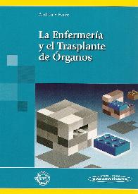 La Enfermeria y el Transplante de Organos