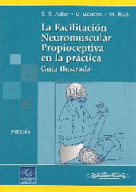La facilitacin neuromuscular propioceptiva en la prctica