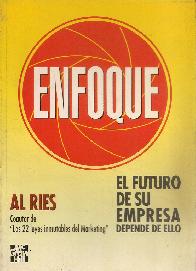 Enfoque : el futuro de su empresa depende de ello