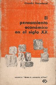 El pensamiento economico en el siglo XX