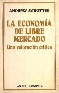 La Economa de libre mercado