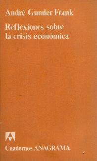 Reflexiones sobre la crisis