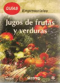 Jugos de frutas y verduras, guias empresariales