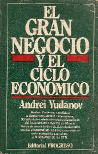 El gran negocio y el ciclo economico