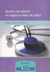 Gestin de calidad en organizaciones de salud