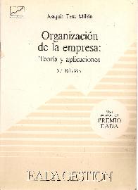 Organizacion de la empresa teoria y aplicaciones