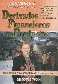 Derivados financieros y de productos. Una visin ms completa de los negocios