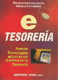 E-tesoreria nuevas tecnologias aplicadas a la gestion de tesoreria