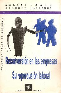 Reconversion en las empresas : su repercusion laboral