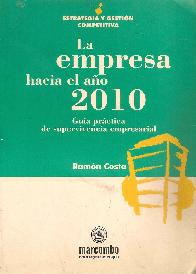 La empresa hacia el ao 2010