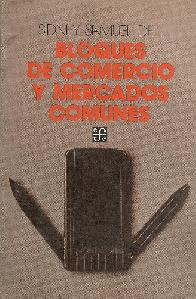 Bloques de comercio y mercados comunes