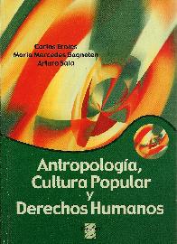 Antropologa, Cultura Popular y Derechos Humanos