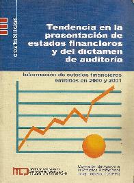 Tendencia en la presentacion de estados financieros y del dictamen de auditoria