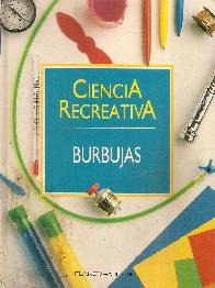 Ciencia recreativa Burbuja