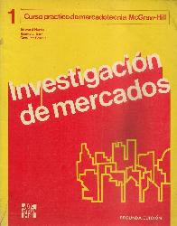Curso prctico de mercadotecnia 1 Investigacin de Mercados
