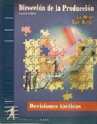 Direccin de la produccin : decisiones tcticas