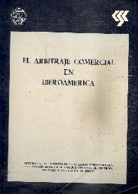 El arbitraje comercial en Iberoamerica