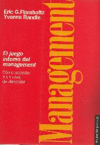 El juego interno del management