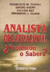 Analista Organizacional  Profesin o Saber?