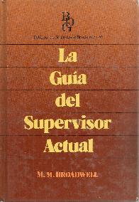 La guia del supervisor actual Vol V