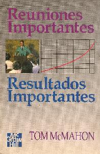 Reuniones importantes Resultados importantes