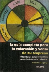 La guia completa para la valoracion y venta de su empresa