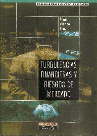 Turbulencias financieras y riesgos de mercado