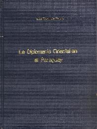 La diplomacia oriental en el Paraguay