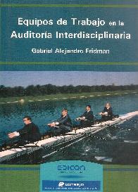 Equipos de Trabajo en la Auditora Interdisciplinaria