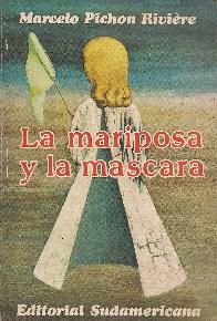 La Mariposa y la mascara