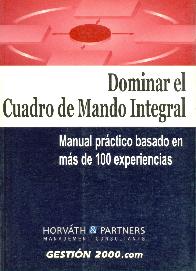 Dominar el Cuadro de mando Integral Manual practico basado en mas de 100 experiencias