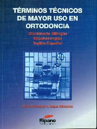 Trminos tcnicos de mayor uso en Ortodoncia