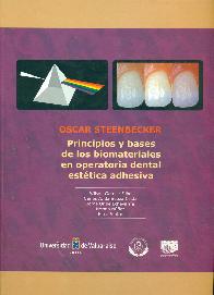 Principios y bases de los biomateriales en operatoria dental estetica adhesiva