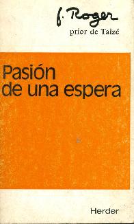 Pasion de una espera