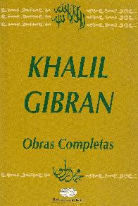 Khalil Gibran Obras Completas Tomo 2