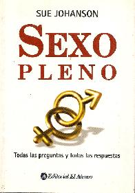 Sexo Pleno todas las preguntas y todas las respuestas