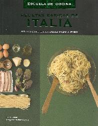 Escuela de Cocina Recetas Basicas de Italia