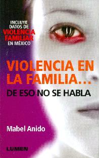 Violencia en la Familia.. 