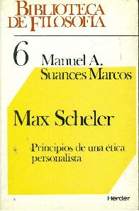 Max Scheler : principios de una etica personalista