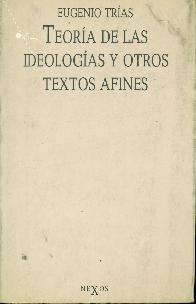 Teoria de las ideologias y otros textos afines