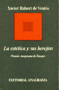 La estetica y sus herejias