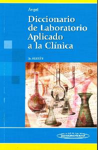 Diccionario de Laboratorio Aplicado a la Clnica