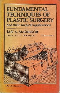 Fundamental technics of plastics surgery