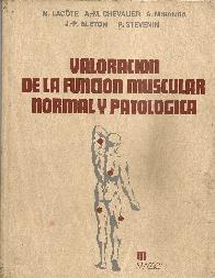 Valoracion de la funcion muscular normal y patologica